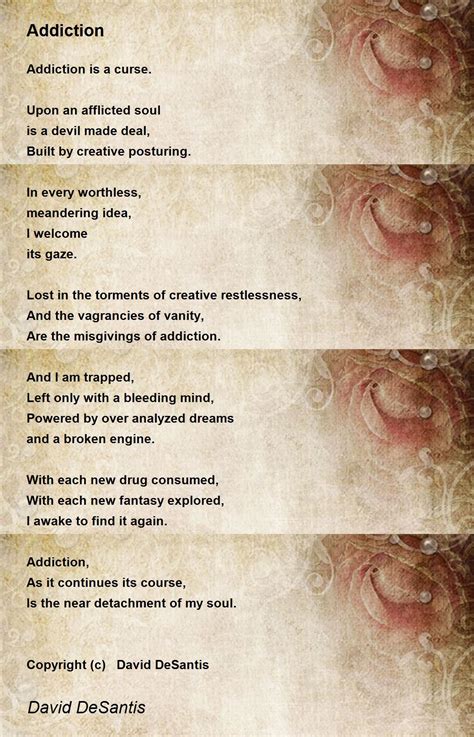 Addiction Poem by David DeSantis - Poem Hunter