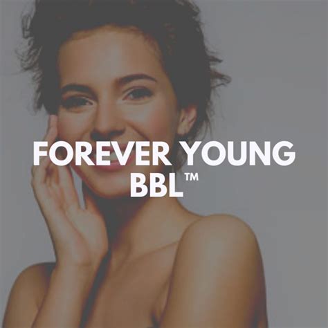 Forever Young Bbl Spasurgica