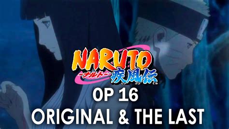 Naruto Shippuden Op 16 Original And The Last Movie Version Hd Youtube
