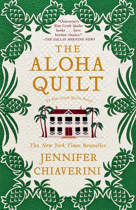 The Aloha Quilt Jennifer Chiaverini