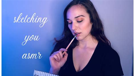 Asmr Sketching You Drawing Sounds And Personal Attention Part 2 Youtube