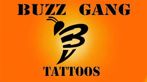 Buzz Gang Tattoos