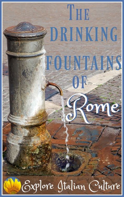 The Free Drinking Fountains Of Rome Fountains Rome Drinking Fountains