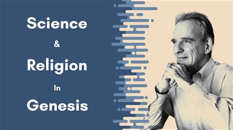 The Relationship Between Science And Religion In Genesis Youtube