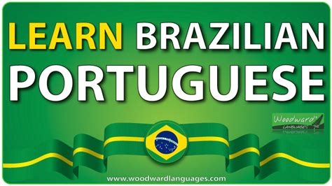 Learn Brazilian Portuguese Woodward Languages