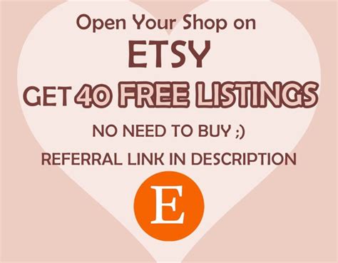 Open Your Etsy Shop And Get Free 40 Listings Etsy Sign Up Etsy Referral