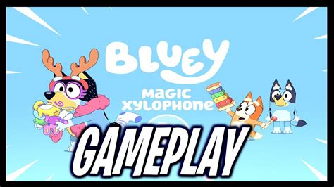 Bluey Episode 1 Magic Xylophone Gameplay Youtube