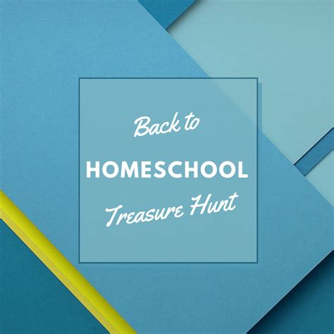 Back To Homeschool Treasure Hunt Nys Leah
