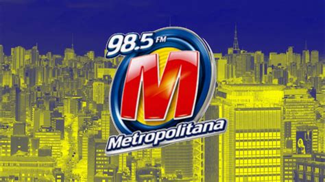 Vinhetas Nova Série E Novidades Da Rádio Metropolitana Fm 985 Mhz São