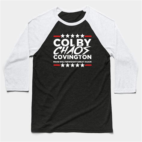 Colby ''Chaos'' Covington - Colby Covington - Baseball T-Shirt | TeePublic