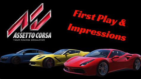 Assetto Corsa First Play Impressions Ps Youtube