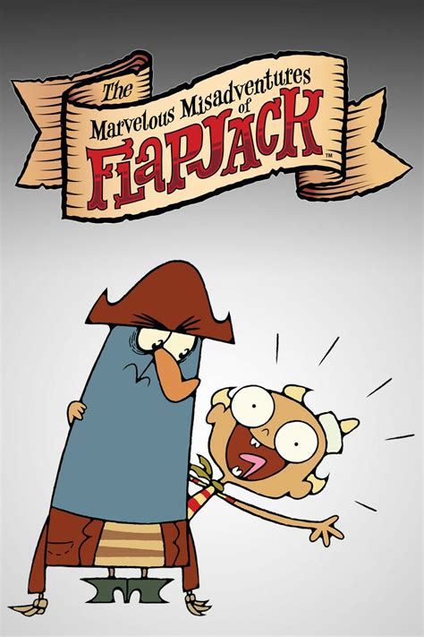 The Marvelous Misadventures Of Flapjack 🎂 2008 2000s Cartoons Old
