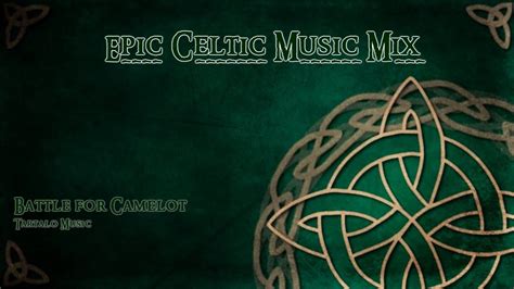 Epic Celtic Music Mix Most Powerful And Beautiful Celtic Music Vol1