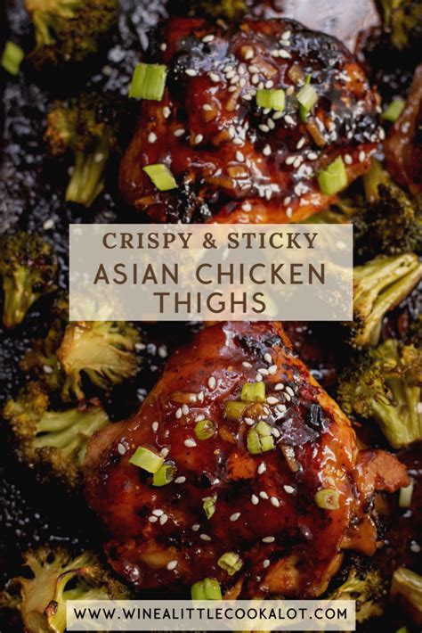Sheet Pan Asian Chicken Thighs With Broccoli Wine A Little Cook A