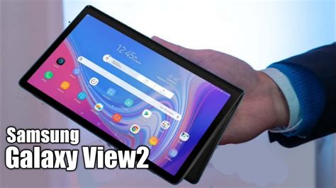 Samsung Galaxy View 2 Offical First Look And Hands On Atandt Video Youtube