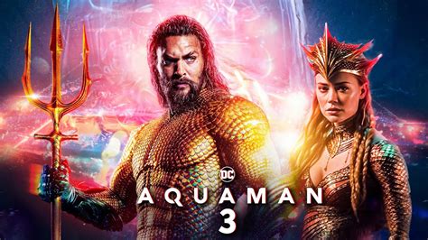 Aquaman 3 Trailer 2025 First Look Jason Momoa Amber Heard Youtube