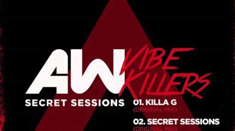 Vibe Killers Secret Sessions Original Mix Youtube