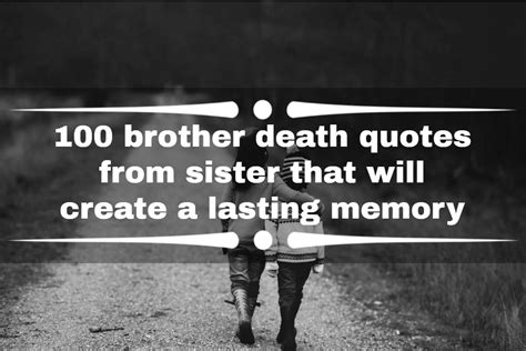 Missing My Brother Who Died Quotes