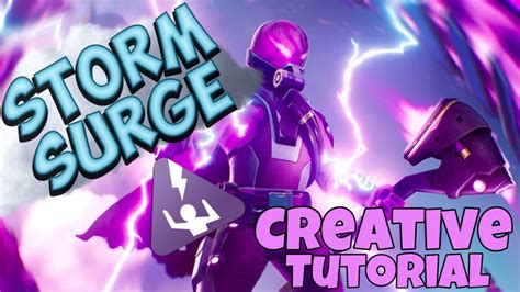 How To Make Storm Surge In Fortnite Creative Easy Tutorial Youtube