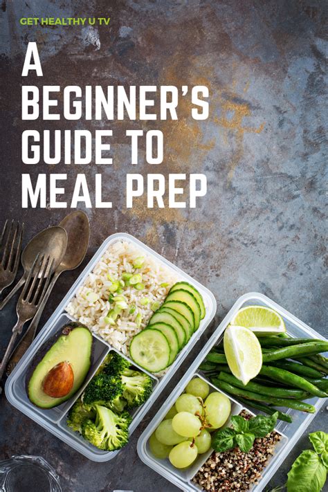 meal prep guide pro tips for beginners artofit