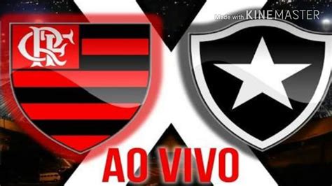Assistir Botafogo X Flamengo Ao Vivo Youtube
