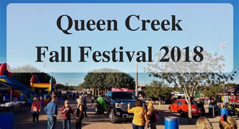 Queen Creek Fall Festival 2018 Activities Forever Sabbatical
