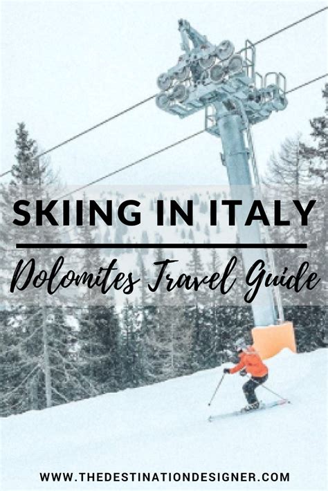 A Travel Guide To Skiing Italys Dolomites Ski Skiseason