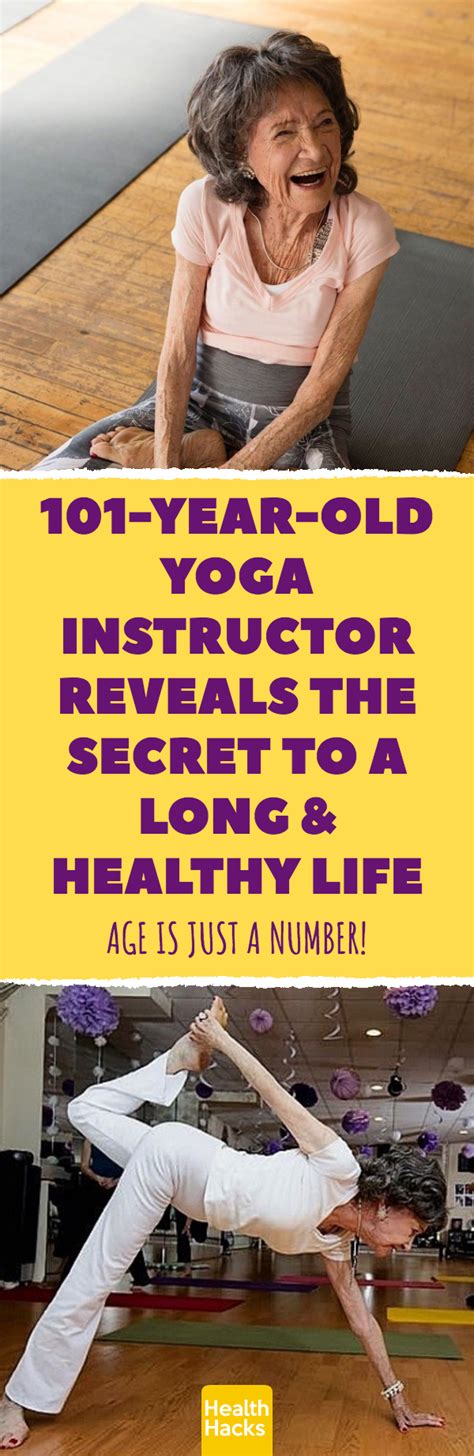 101 Year Old Yoga Instructor Reveals The Secret To A Long And Healthy Life