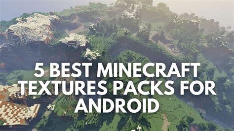 5 Best Minecraft Texture Packs For Android