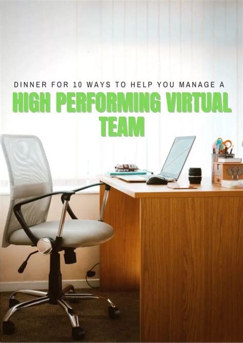 Ppt 10 Ways To Help You Manage A High Performing Virtual Team