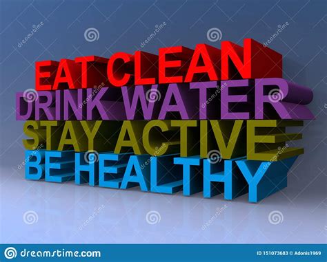 Eat Clean Drink Water Stay Active Be Healthy Stock Illustration