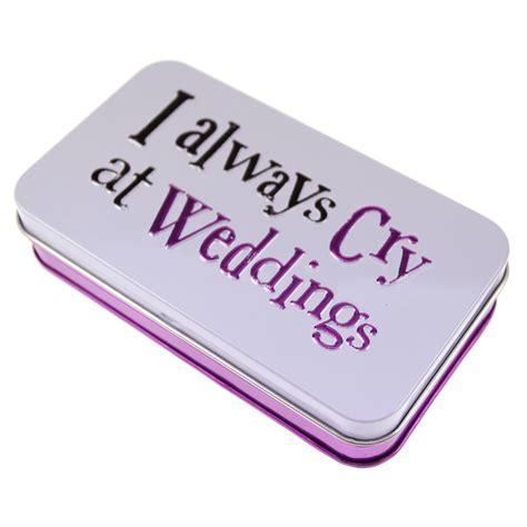 Tissue Tin I Always Cry At Weddings