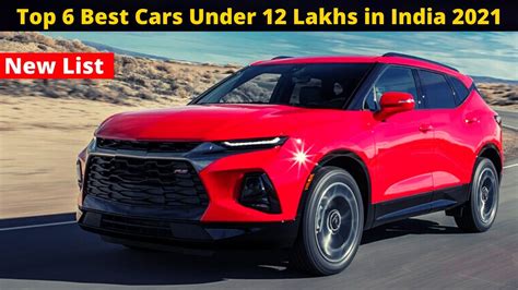 Top 6 Best Cars Under 12 Lakhs On Road In India 2021 Best Car Under