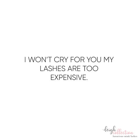 eyelashes quotes lash quotes eyelash extensions styles salon quotes luscious lashes quotes