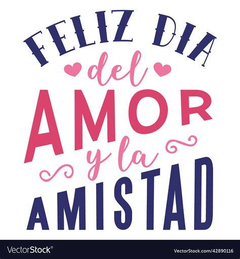 Valentine Feliz Dia Del Amor Y La Amistad Badge Vector Image