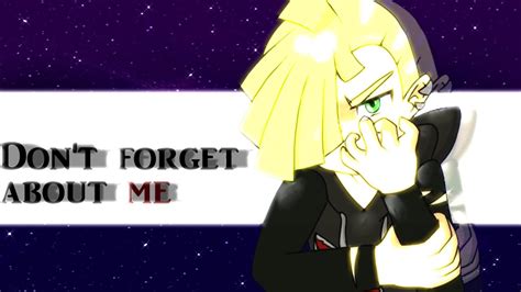 Dont Forget About Me Meme Gladion Youtube