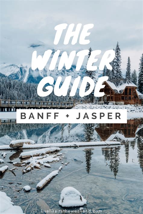 Visiting Banff And Jasper In Winter Heres Everything You Need To Know