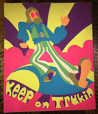 Vintage 60s 70s Black Light Psychadelic Poster Keep On Trukin 14x17