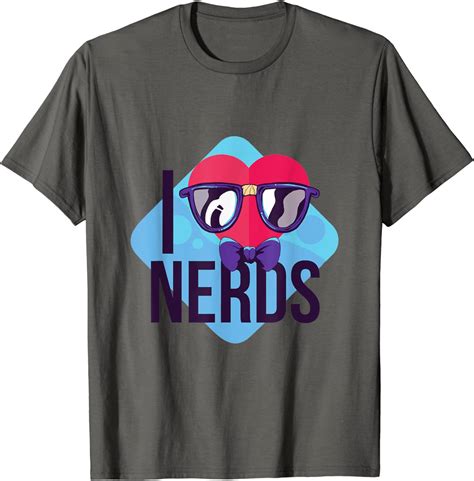 I Love Nerds Funny Graphic T Shirt Uk Fashion