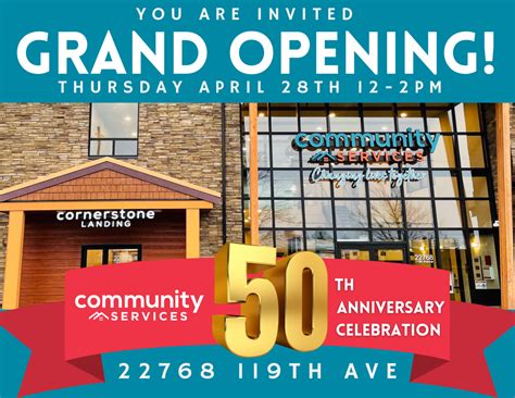 Grand Opening And 50th Anniversary Celebration Community Services