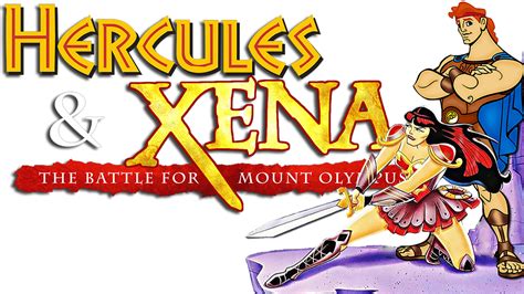 Hercules And Xena The Animated Movie The Battle For Mount Olympus