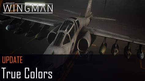 Project Wingman Update True Colors Steam News