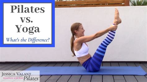 Pilates Vs Yoga Whats The Difference And Where To Start Youtube