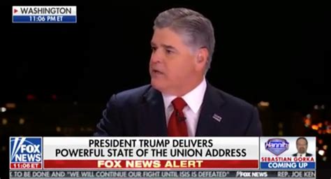 Hannity On Trump Sotu ‘this Is The Speech That Conservatives Have