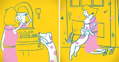 Ilustraciones Que Muestran Lo Que Es Ser Mam De Un Perro