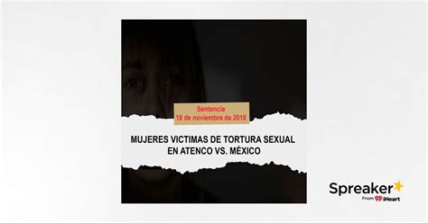 Mujeres Victimas De Tortura Sexual