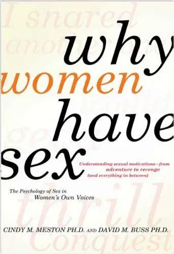 Why Women Have Sex Understanding Sexual Motivations From Adventure To 2921 Picclick