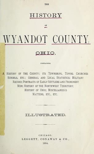 The History Of Wyandot County Ohio By Leggett Conaway And Co Chicago