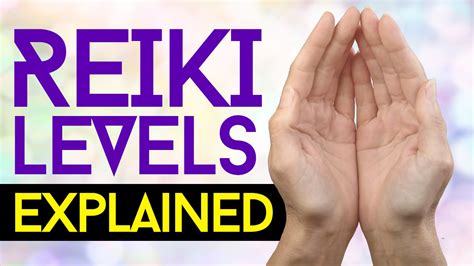 Reiki Levels Of Attunement Explained Youtube