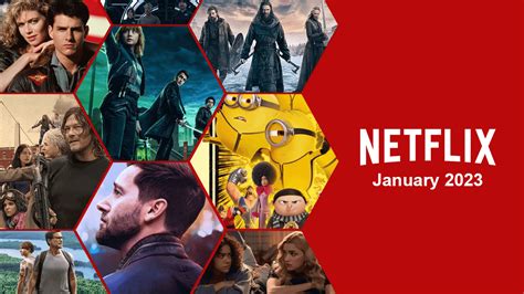 what s coming to netflix in january 2023 what s on netflix